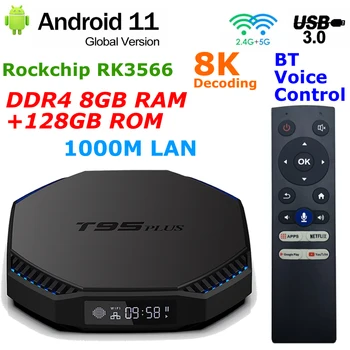 Android 11 TV BOX T95 PLUS Rockchip RK3566 DDR4 8 ГБ ОЗУ 128 ГБ ПЗУ Двойной WIFI BT Пульт дистанционного управления 8K Декодирование USB3.0 1000M LAN Медиаплеер