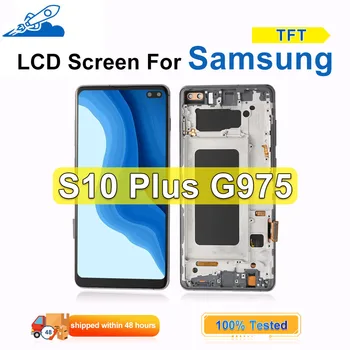 TFT ЖК-дисплей Для Samsung Galaxy S10 Plus G975F/DS G975U SM-G975W Дисплей Сенсорный экран С Рамкой Для Samsung Galaxy S10 + G975U1 G975N